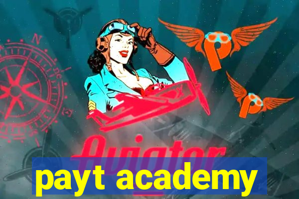 payt academy